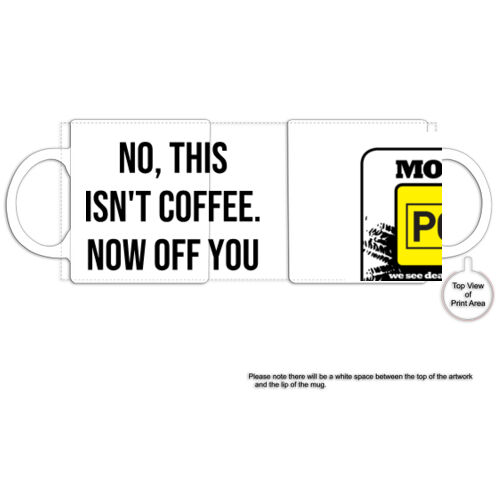 Now Off You Fuck Mug Thumbnail